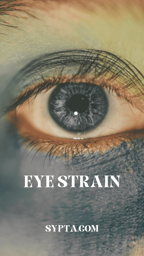 EYE STRAIN & REMEDIES