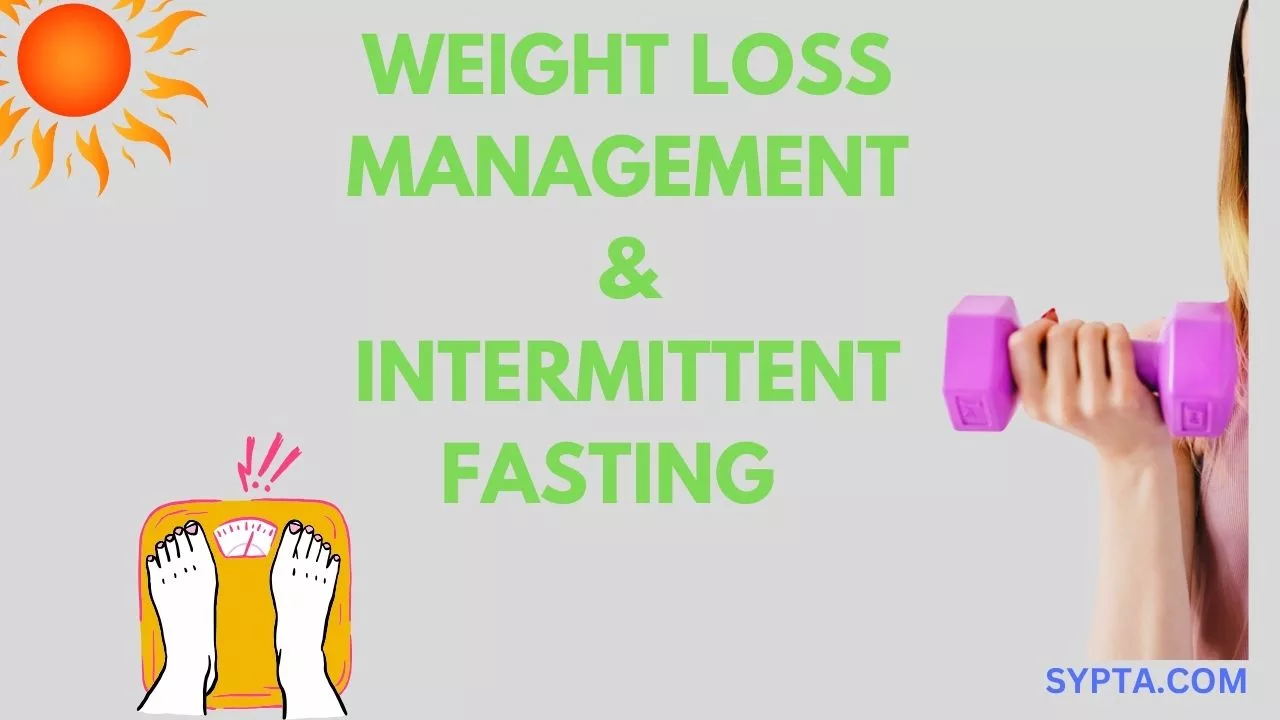 Weight loss and intermittent Fasting